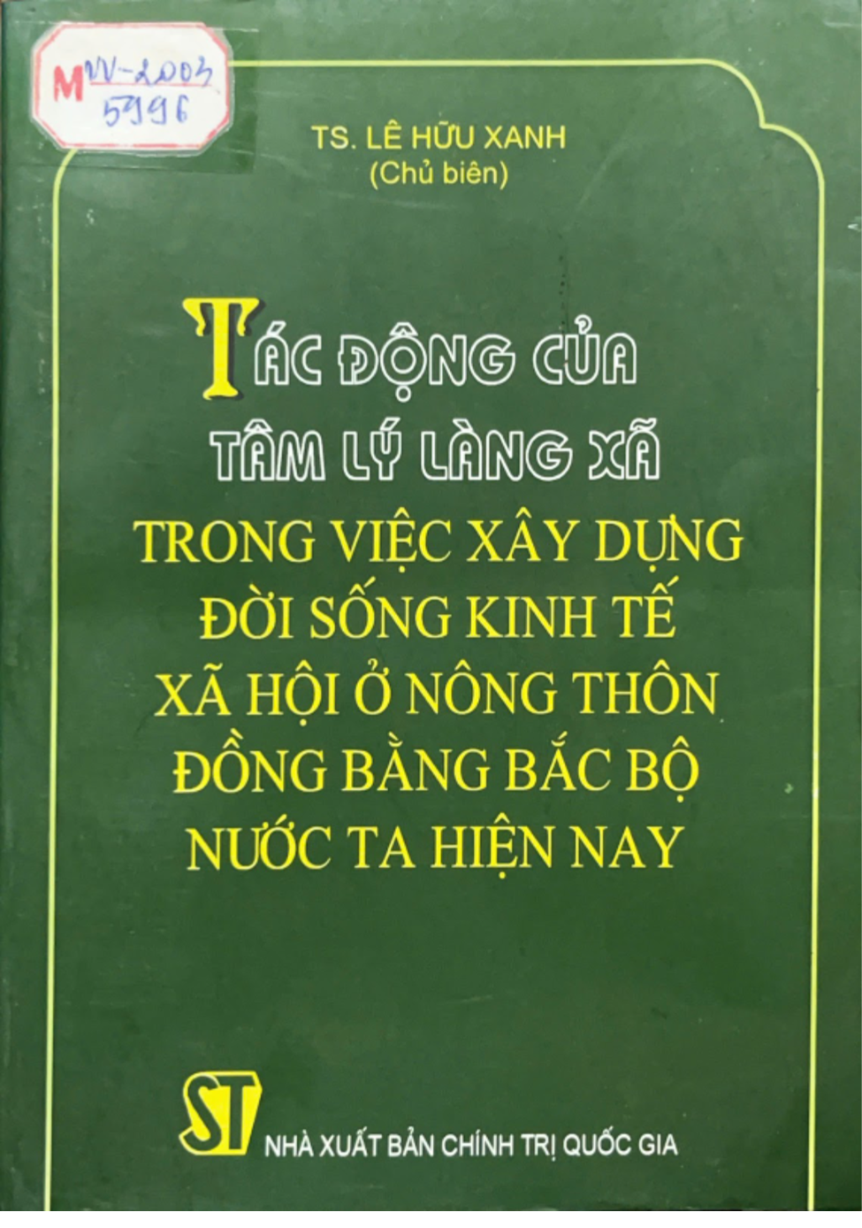 Tác động của tâm lý làng xã trong việc xây dựng đời sống kinh tế xã hội ở nông thôn đồng bằng bắc bộ nước ta hiện nay
