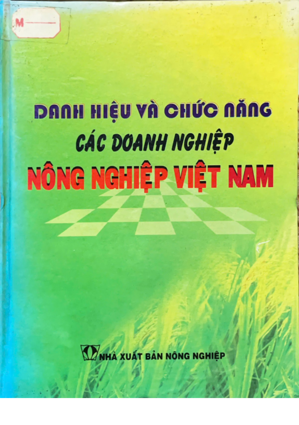 Danh hiệu và chức năng các doanh nghiệp nông nghiệp Việt Nam