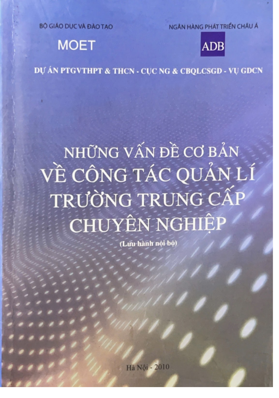 Những vấn đề cơ bản về công tác quản lí trường trung cấp chuyên nghiệp