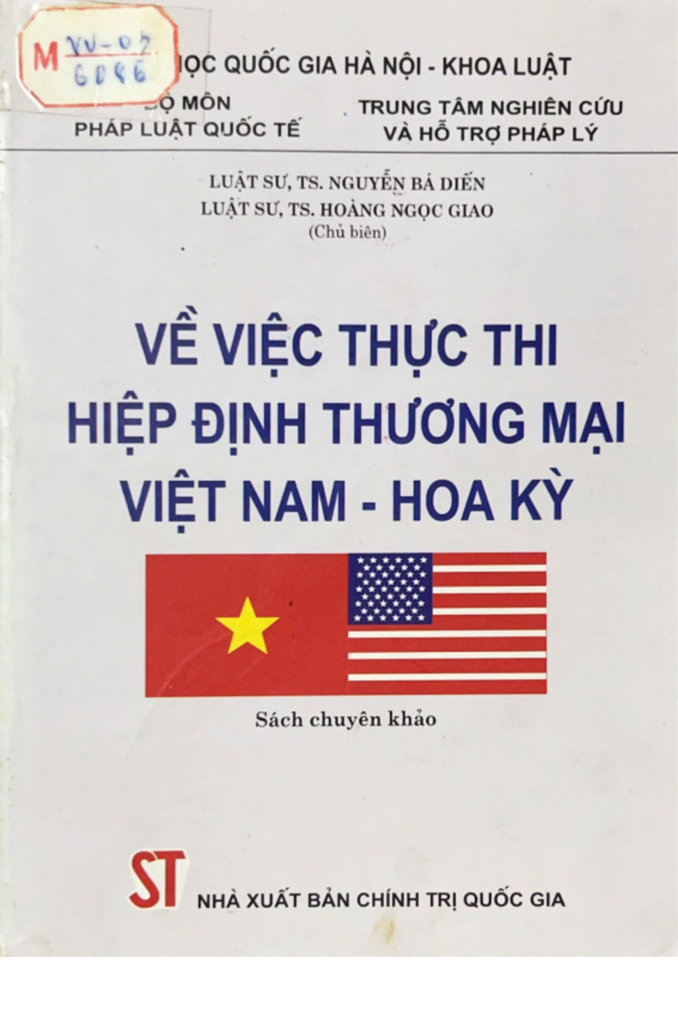 Về việc thực thi Hiệp định Thương mại Việt Nam - Hoa Kỳ (sách chuyên khảo)