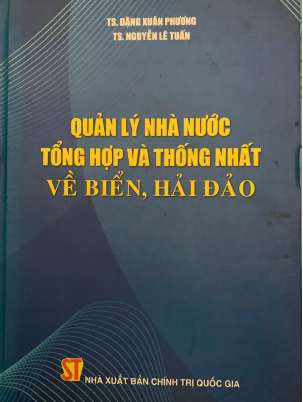 Quản lý Nhà nước tổng hợp và thống nhất về biển, hải đảo