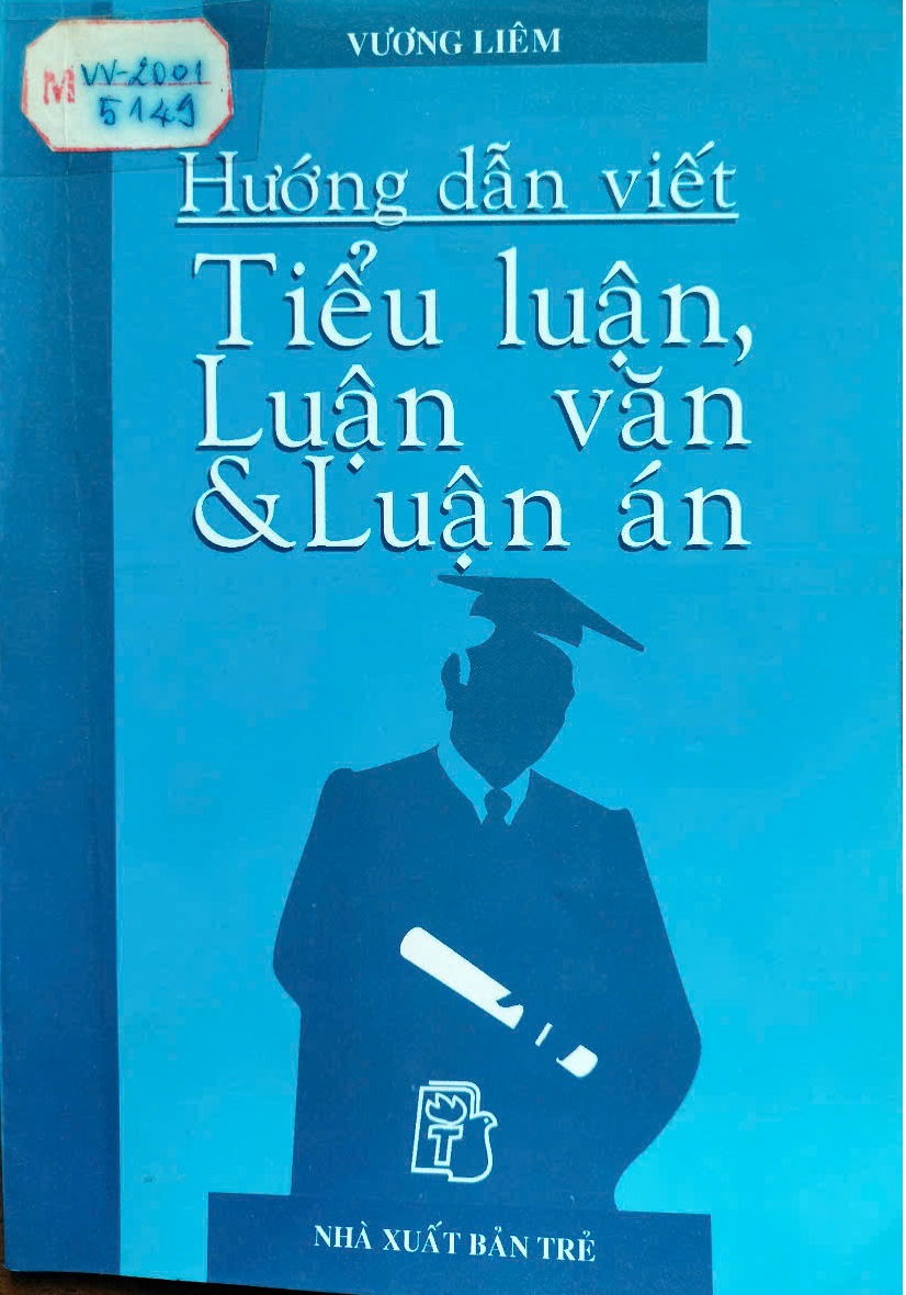 Hướng dẫn viết Tiểu luận, Luận văn và Luận án
