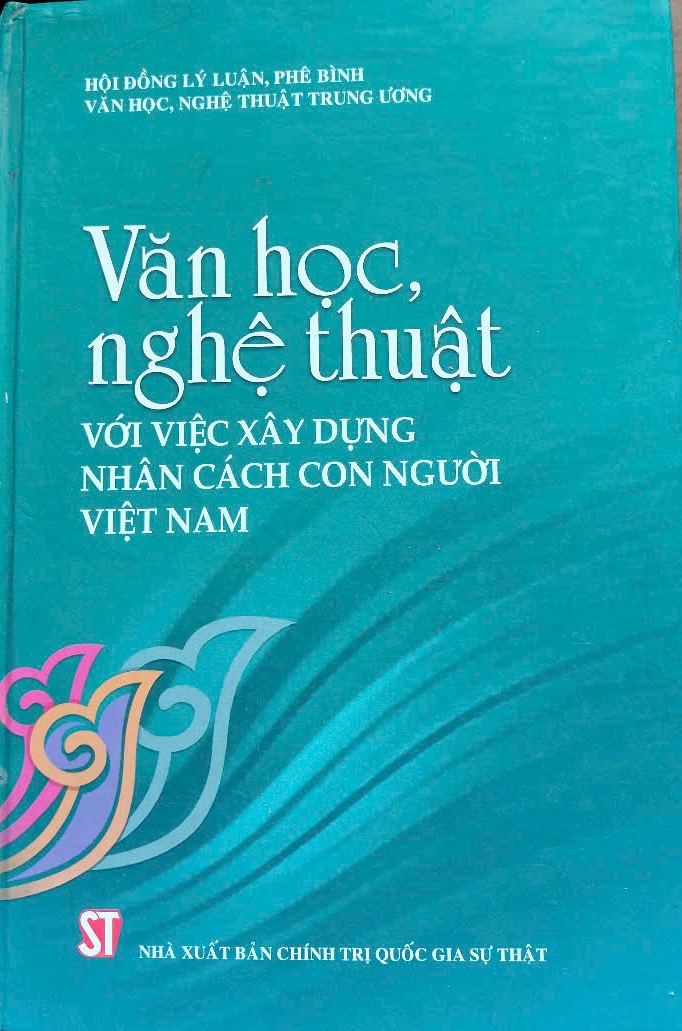 Văn học nghệ thuật với việc xây dựng nhân cách con người Việt Nam