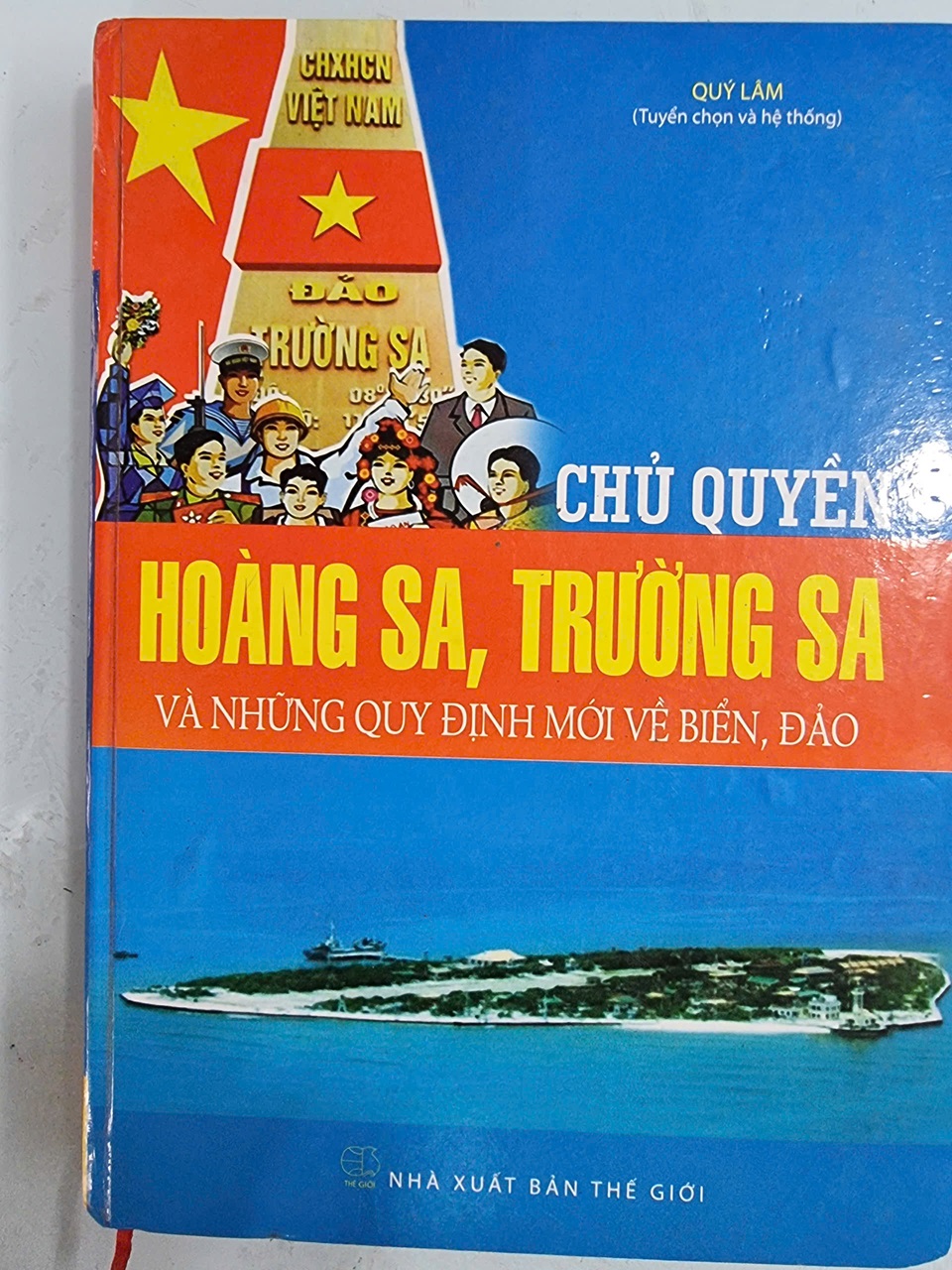 Chủ quyền Hoàng Sa, Trường Sa và những quy định mới về biển, đảo