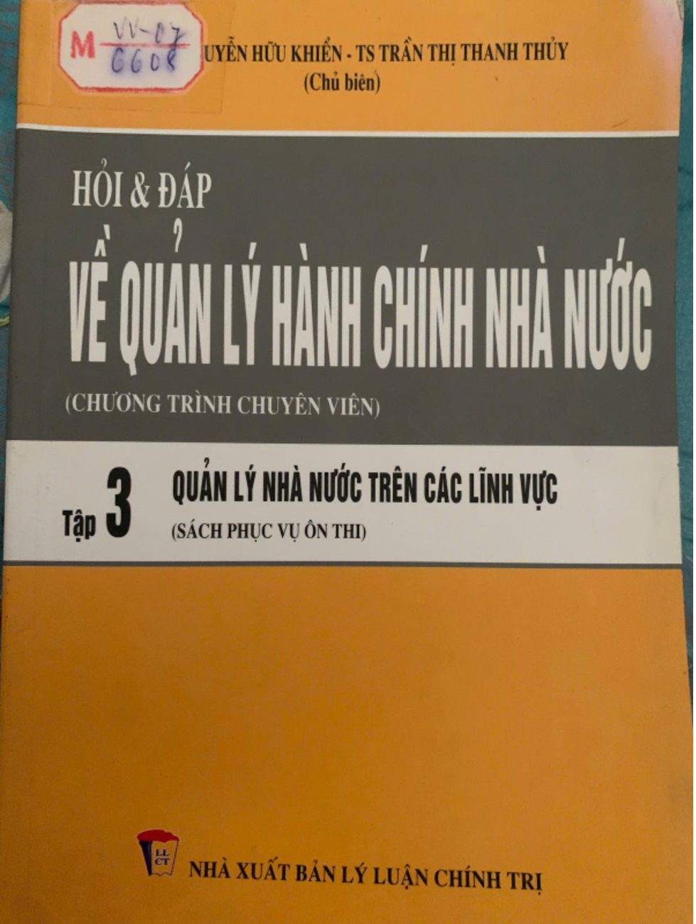Hỏi & Đáp về Quản lý hành chính Nhà nước - Tập 3