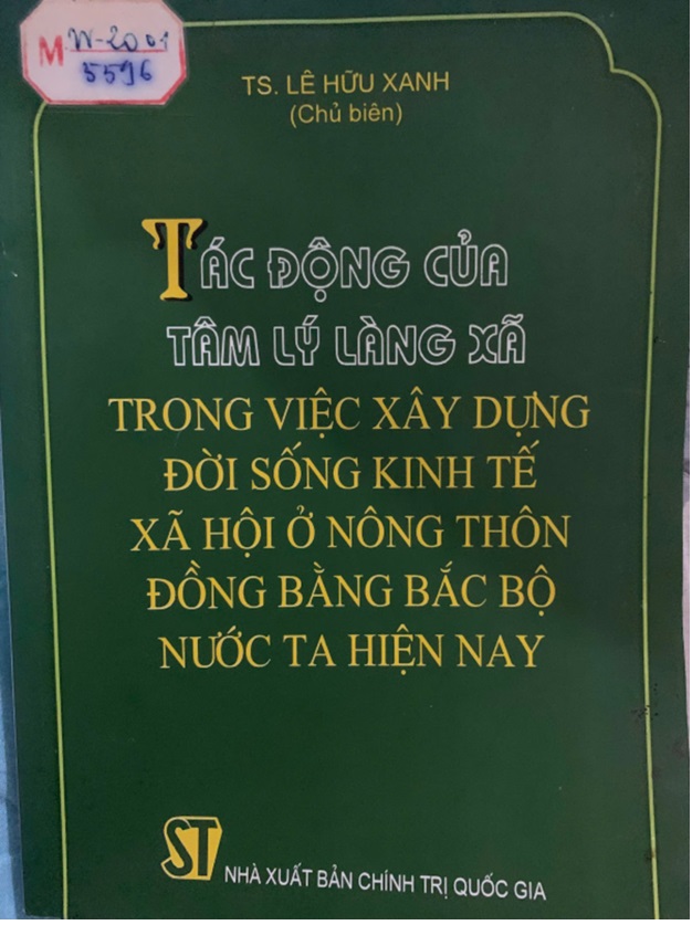 Tác động của tâm lý làng xã trong việc xây dựng đời sống kinh tế xã hội ở nông thôn Đồng bằng Bắc Bộ nước ra hiện nay