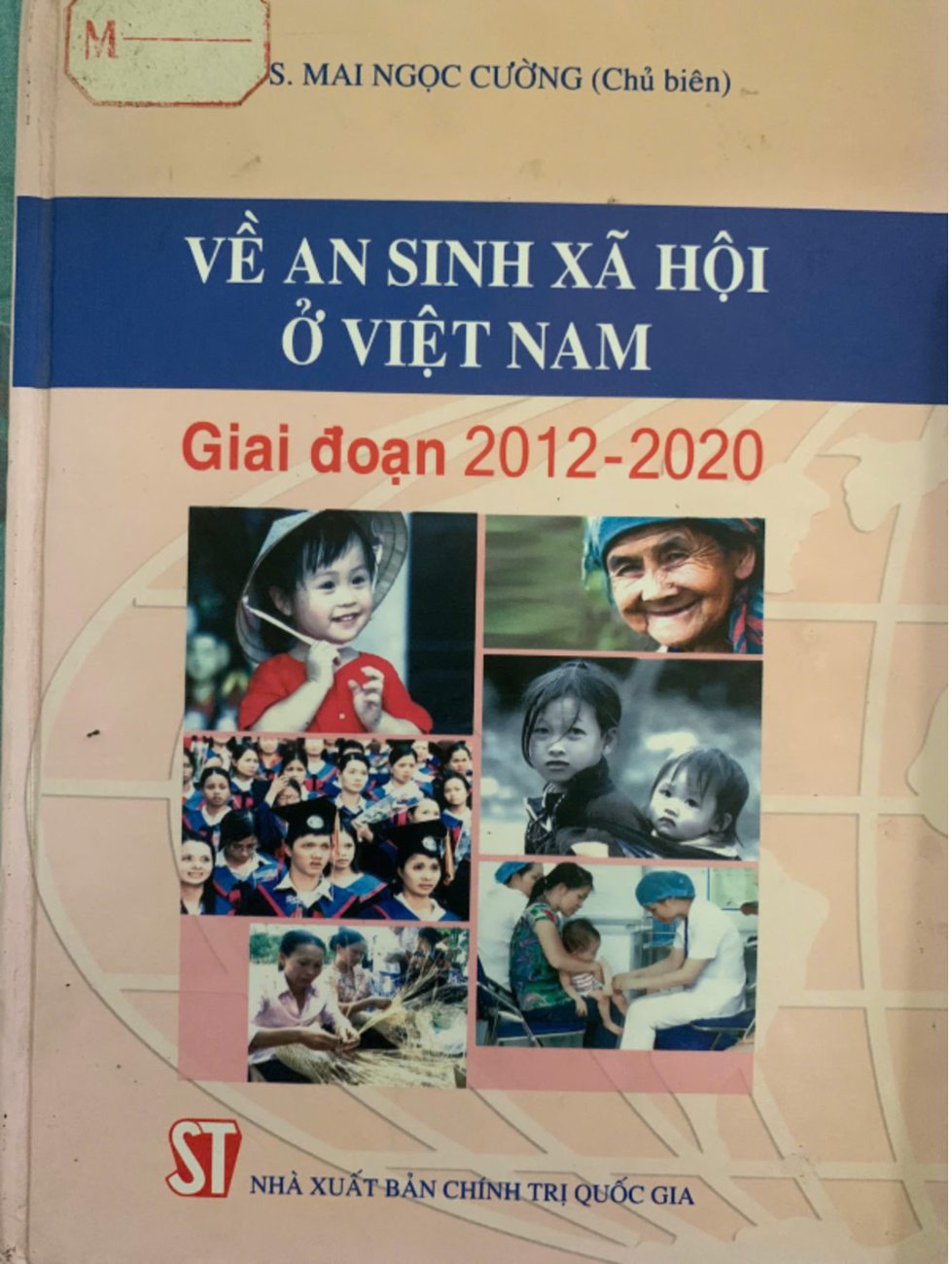 Về an sinh xã hội ở Việt Nam giai đoạn 2012 - 2020