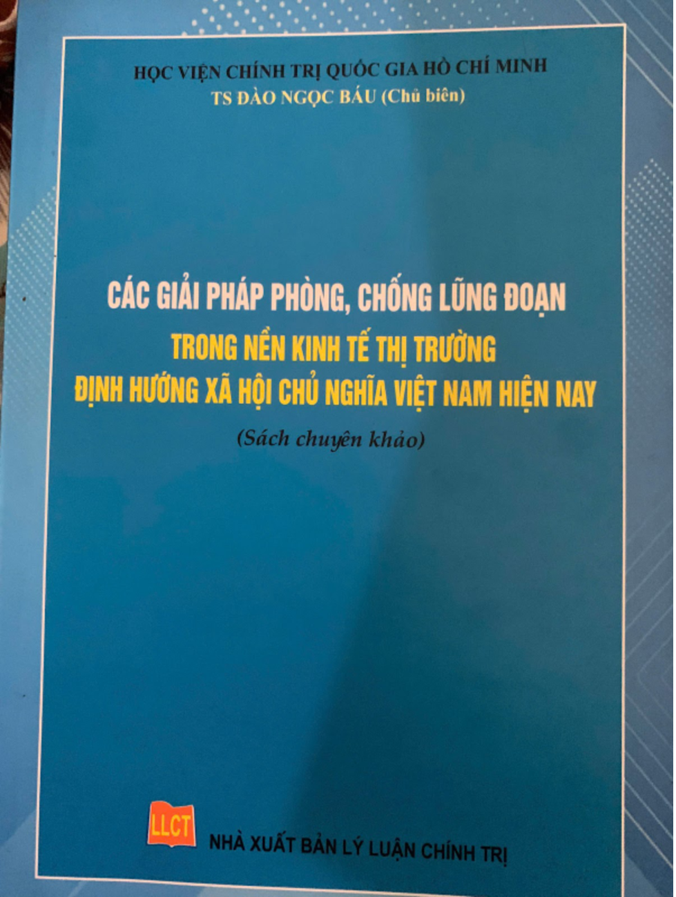 Các giải pháp phòng, chống lũng đoạn trong nền kinh tế thị trường định hướng xã hội chủ nghĩa Việt Nam hiện nay