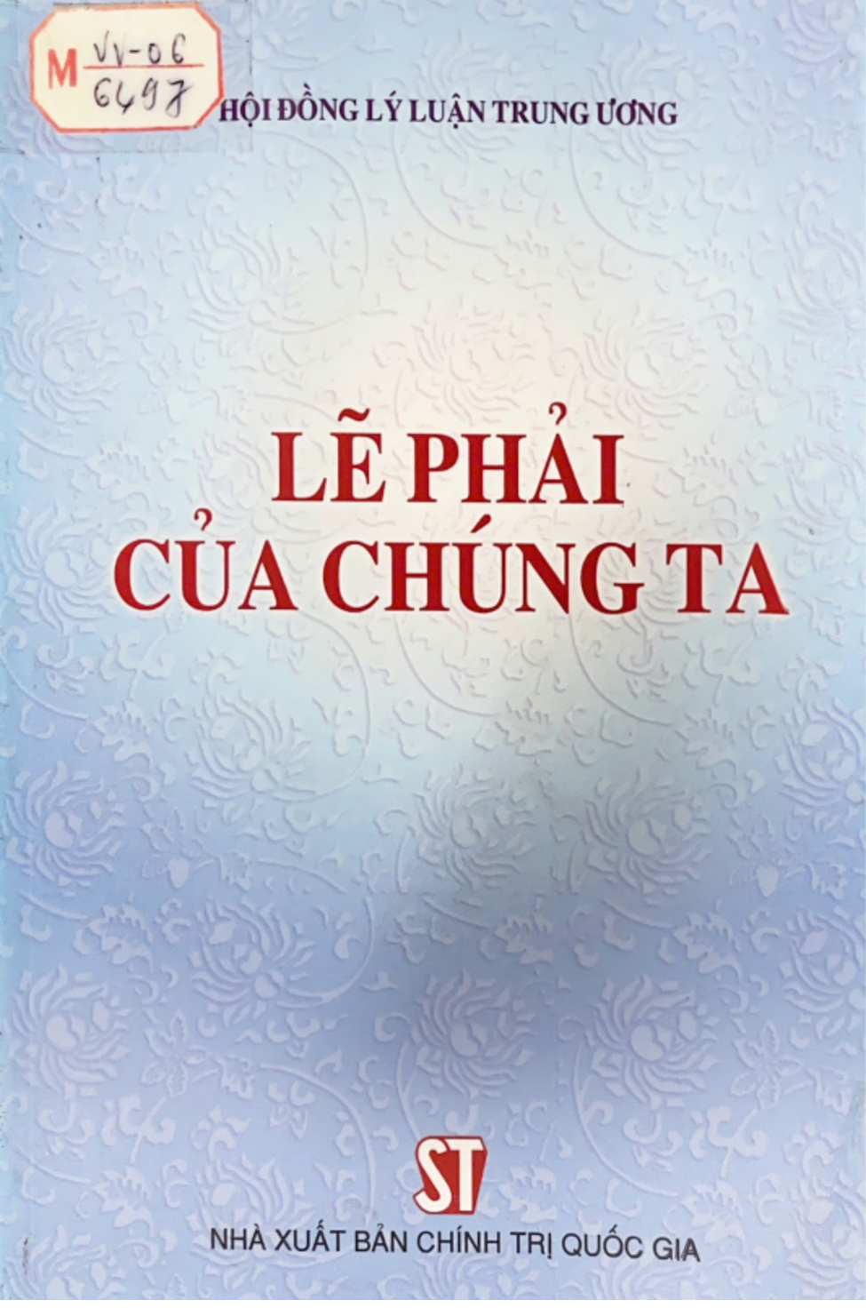 Lẽ phải của chúng ta