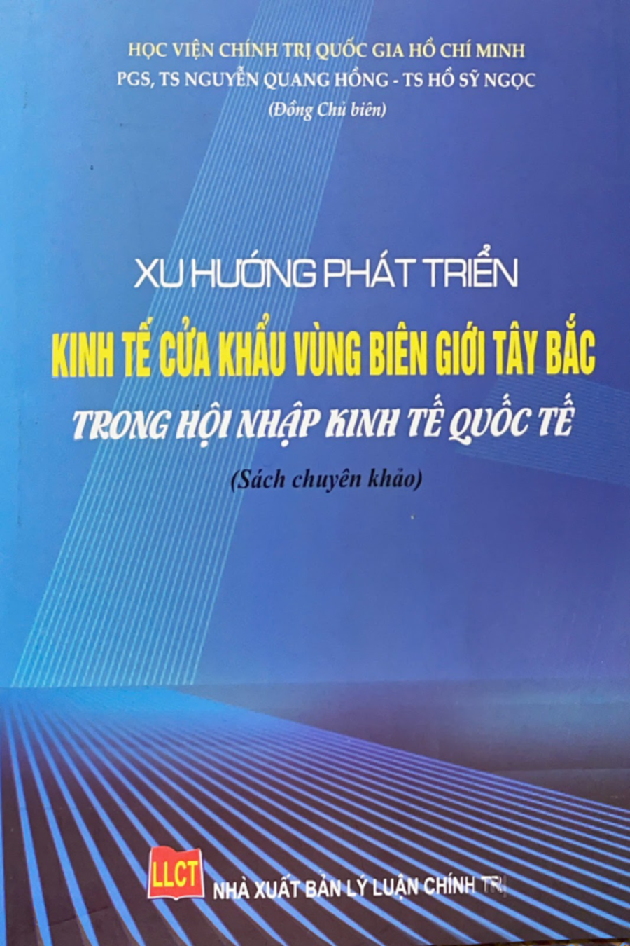 Xu hướng phát triển kinh tế cửa khẩu vùng biên giới Tây Bắc trong hội nhập kinh tế quốc tế